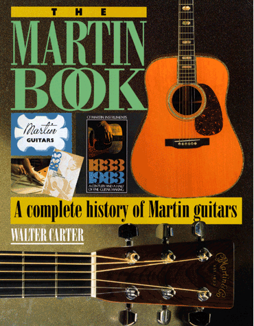 The Martin Book By Walter Carter (Hardcover)